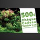 Aquaplante Chèque Cadeau 500€ - Chèque Cadeau